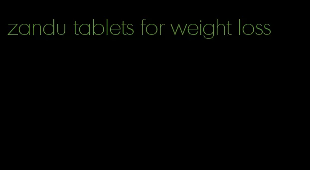 zandu tablets for weight loss